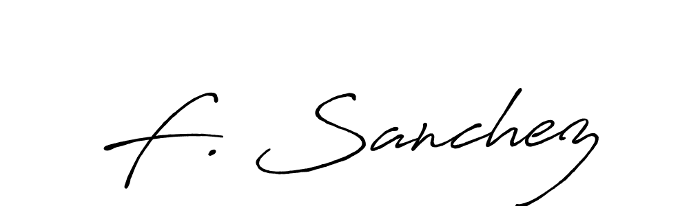 Check out images of Autograph of F. Sanchez name. Actor F. Sanchez Signature Style. Antro_Vectra_Bolder is a professional sign style online. F. Sanchez signature style 7 images and pictures png