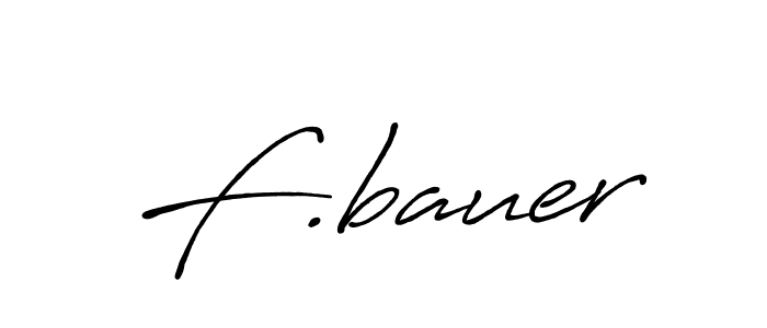 Once you've used our free online signature maker to create your best signature Antro_Vectra_Bolder style, it's time to enjoy all of the benefits that F.bauer name signing documents. F.bauer signature style 7 images and pictures png