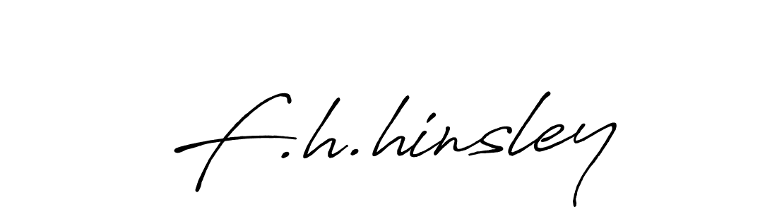 How to make F.h.hinsley name signature. Use Antro_Vectra_Bolder style for creating short signs online. This is the latest handwritten sign. F.h.hinsley signature style 7 images and pictures png