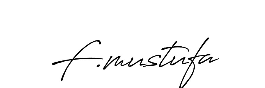 It looks lik you need a new signature style for name F.mustufa. Design unique handwritten (Antro_Vectra_Bolder) signature with our free signature maker in just a few clicks. F.mustufa signature style 7 images and pictures png