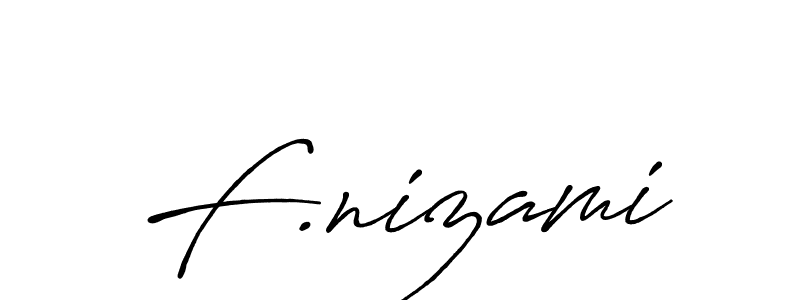 Once you've used our free online signature maker to create your best signature Antro_Vectra_Bolder style, it's time to enjoy all of the benefits that F.nizami name signing documents. F.nizami signature style 7 images and pictures png