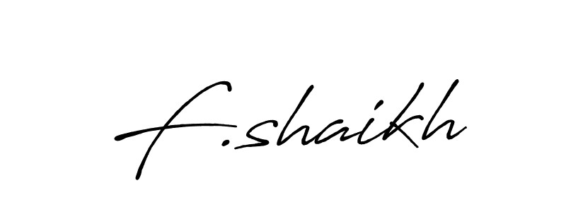 This is the best signature style for the F.shaikh name. Also you like these signature font (Antro_Vectra_Bolder). Mix name signature. F.shaikh signature style 7 images and pictures png
