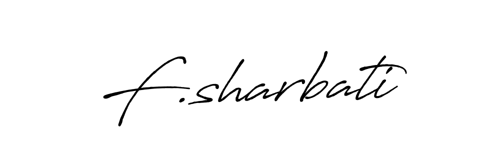 How to make F.sharbati name signature. Use Antro_Vectra_Bolder style for creating short signs online. This is the latest handwritten sign. F.sharbati signature style 7 images and pictures png