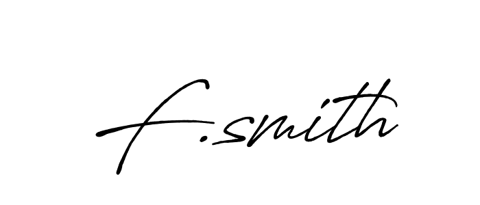 Create a beautiful signature design for name F.smith. With this signature (Antro_Vectra_Bolder) fonts, you can make a handwritten signature for free. F.smith signature style 7 images and pictures png