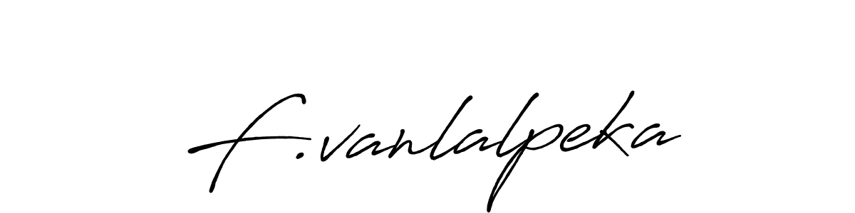 Best and Professional Signature Style for F.vanlalpeka. Antro_Vectra_Bolder Best Signature Style Collection. F.vanlalpeka signature style 7 images and pictures png