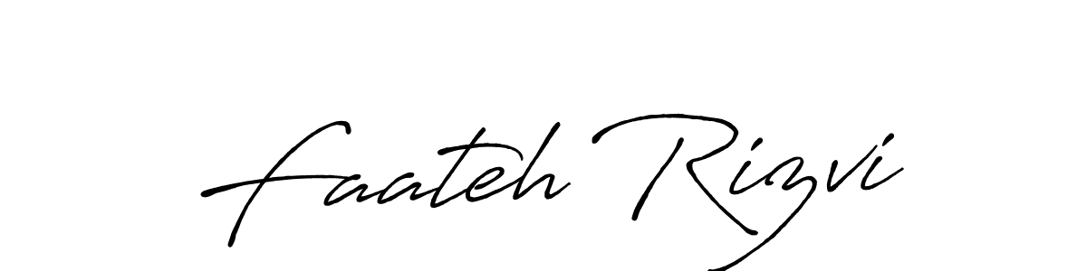 How to make Faateh Rizvi name signature. Use Antro_Vectra_Bolder style for creating short signs online. This is the latest handwritten sign. Faateh Rizvi signature style 7 images and pictures png