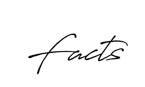 Make a beautiful signature design for name Facts. With this signature (Antro_Vectra_Bolder) style, you can create a handwritten signature for free. Facts signature style 7 images and pictures png