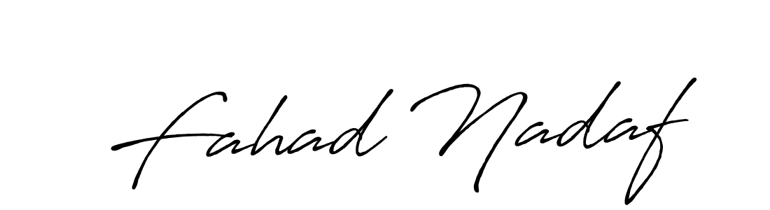 How to make Fahad Nadaf name signature. Use Antro_Vectra_Bolder style for creating short signs online. This is the latest handwritten sign. Fahad Nadaf signature style 7 images and pictures png