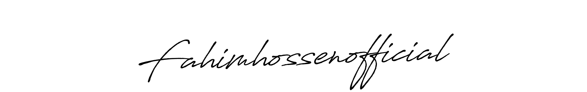 Fahimhossenofficial stylish signature style. Best Handwritten Sign (Antro_Vectra_Bolder) for my name. Handwritten Signature Collection Ideas for my name Fahimhossenofficial. Fahimhossenofficial signature style 7 images and pictures png