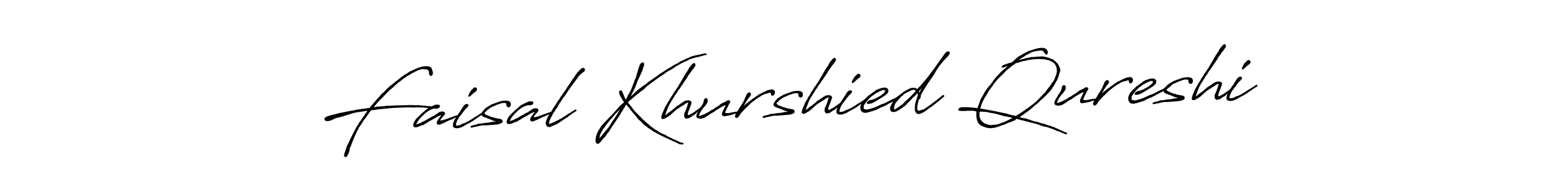 You should practise on your own different ways (Antro_Vectra_Bolder) to write your name (Faisal Khurshied Qureshi) in signature. don't let someone else do it for you. Faisal Khurshied Qureshi signature style 7 images and pictures png