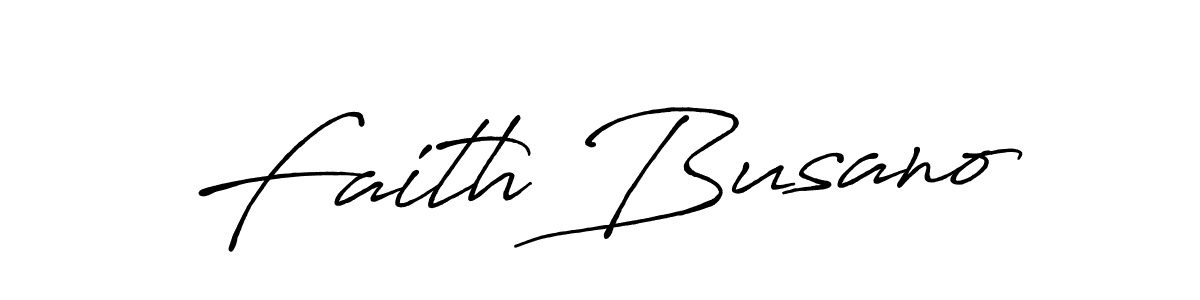 Design your own signature with our free online signature maker. With this signature software, you can create a handwritten (Antro_Vectra_Bolder) signature for name Faith Busano. Faith Busano signature style 7 images and pictures png