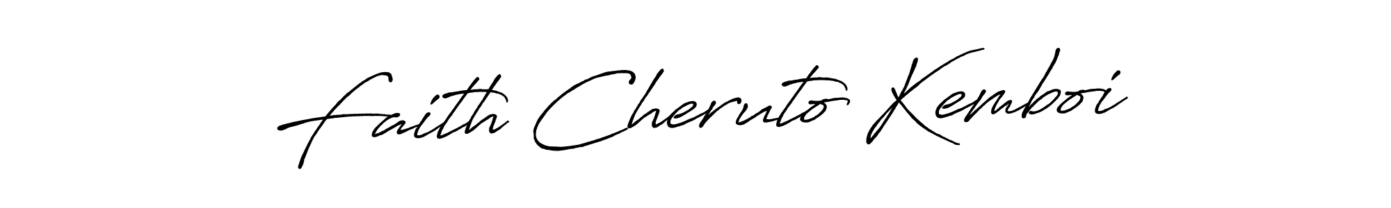 You should practise on your own different ways (Antro_Vectra_Bolder) to write your name (Faith Cheruto Kemboi) in signature. don't let someone else do it for you. Faith Cheruto Kemboi signature style 7 images and pictures png