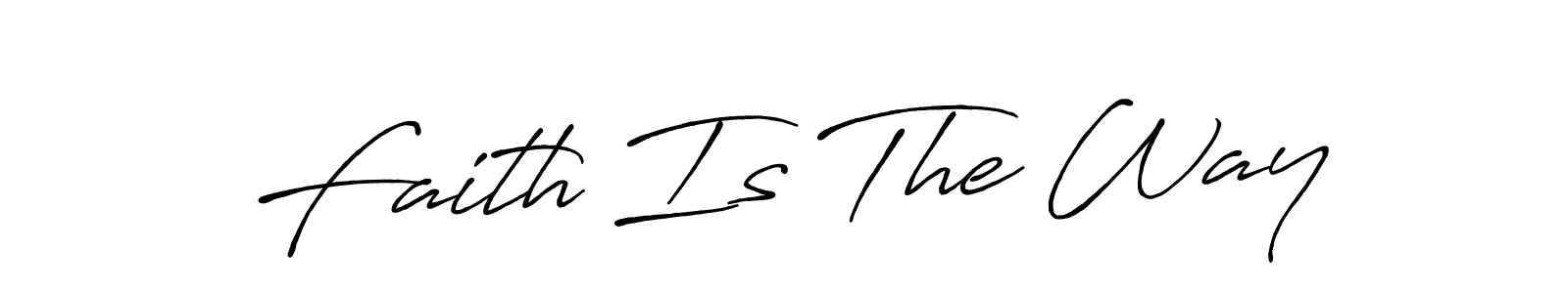 Similarly Antro_Vectra_Bolder is the best handwritten signature design. Signature creator online .You can use it as an online autograph creator for name Faith Is The Way. Faith Is The Way signature style 7 images and pictures png