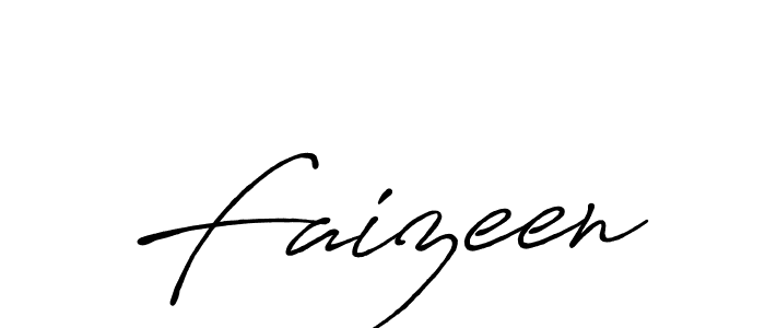 Design your own signature with our free online signature maker. With this signature software, you can create a handwritten (Antro_Vectra_Bolder) signature for name Faizeen. Faizeen signature style 7 images and pictures png
