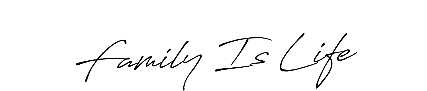 Also You can easily find your signature by using the search form. We will create Family Is Life name handwritten signature images for you free of cost using Antro_Vectra_Bolder sign style. Family Is Life signature style 7 images and pictures png