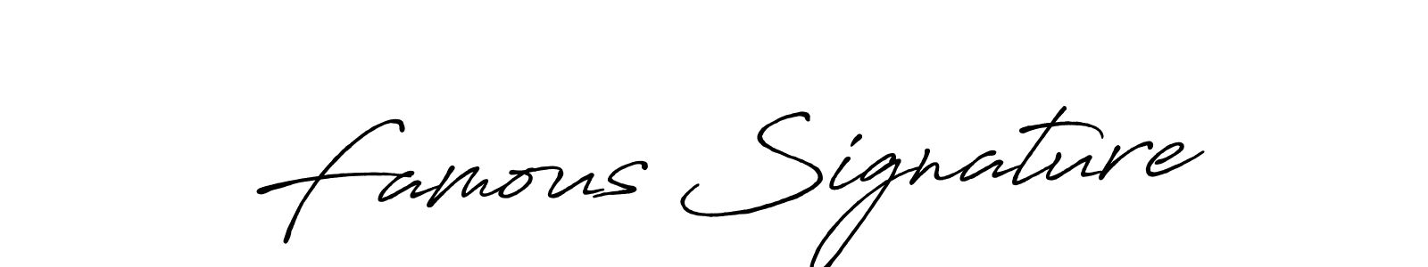 Also we have Famous Signature name is the best signature style. Create professional handwritten signature collection using Antro_Vectra_Bolder autograph style. Famous Signature signature style 7 images and pictures png