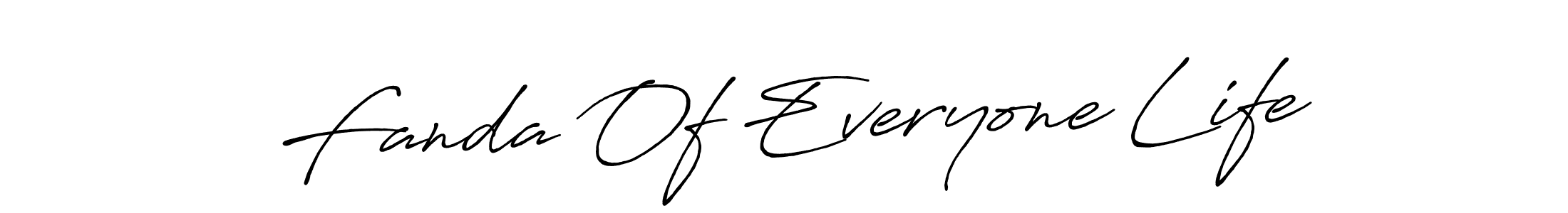 Design your own signature with our free online signature maker. With this signature software, you can create a handwritten (Antro_Vectra_Bolder) signature for name Fanda Of Everyone Life. Fanda Of Everyone Life signature style 7 images and pictures png