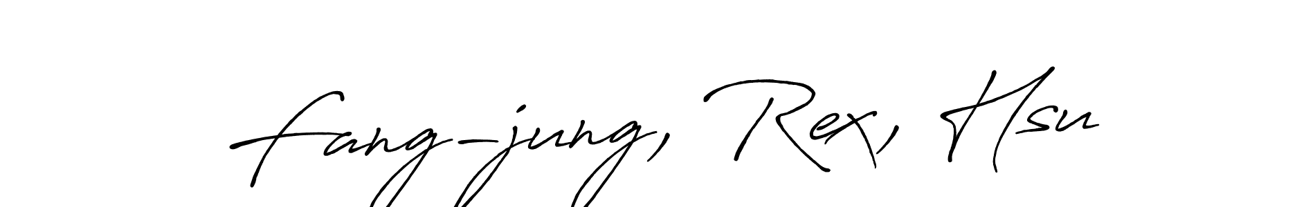 Design your own signature with our free online signature maker. With this signature software, you can create a handwritten (Antro_Vectra_Bolder) signature for name Fang-jung, Rex, Hsu. Fang-jung, Rex, Hsu signature style 7 images and pictures png