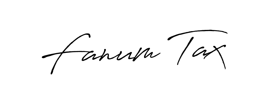 Also we have Fanum Tax name is the best signature style. Create professional handwritten signature collection using Antro_Vectra_Bolder autograph style. Fanum Tax signature style 7 images and pictures png