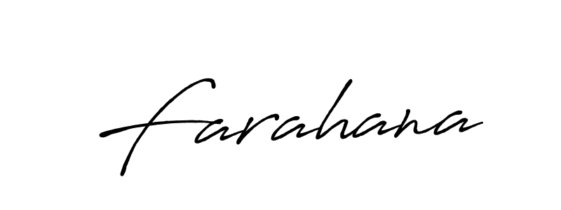 Use a signature maker to create a handwritten signature online. With this signature software, you can design (Antro_Vectra_Bolder) your own signature for name Farahana. Farahana signature style 7 images and pictures png