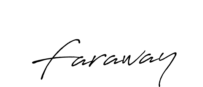 Use a signature maker to create a handwritten signature online. With this signature software, you can design (Antro_Vectra_Bolder) your own signature for name Faraway. Faraway signature style 7 images and pictures png