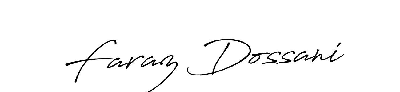 This is the best signature style for the Faraz Dossani name. Also you like these signature font (Antro_Vectra_Bolder). Mix name signature. Faraz Dossani signature style 7 images and pictures png