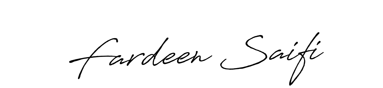 It looks lik you need a new signature style for name Fardeen Saifi. Design unique handwritten (Antro_Vectra_Bolder) signature with our free signature maker in just a few clicks. Fardeen Saifi signature style 7 images and pictures png