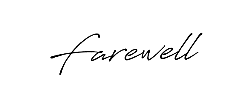 if you are searching for the best signature style for your name Farewell. so please give up your signature search. here we have designed multiple signature styles  using Antro_Vectra_Bolder. Farewell signature style 7 images and pictures png