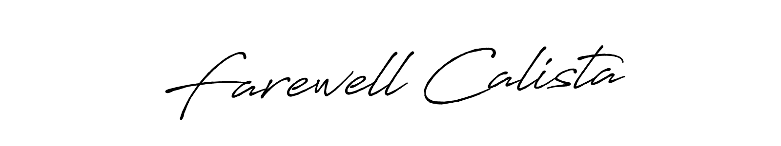 How to make Farewell Calista signature? Antro_Vectra_Bolder is a professional autograph style. Create handwritten signature for Farewell Calista name. Farewell Calista signature style 7 images and pictures png