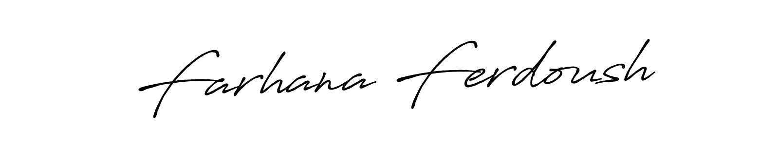 How to make Farhana Ferdoush signature? Antro_Vectra_Bolder is a professional autograph style. Create handwritten signature for Farhana Ferdoush name. Farhana Ferdoush signature style 7 images and pictures png