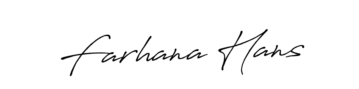 The best way (Antro_Vectra_Bolder) to make a short signature is to pick only two or three words in your name. The name Farhana Hans include a total of six letters. For converting this name. Farhana Hans signature style 7 images and pictures png