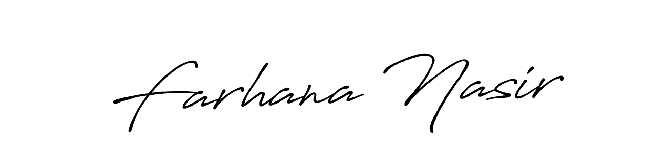 Design your own signature with our free online signature maker. With this signature software, you can create a handwritten (Antro_Vectra_Bolder) signature for name Farhana Nasir. Farhana Nasir signature style 7 images and pictures png