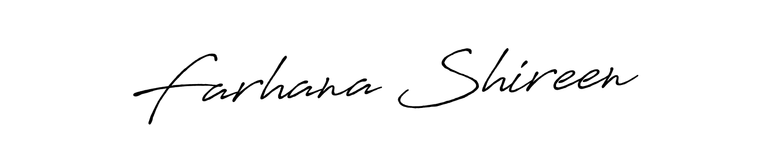 Make a beautiful signature design for name Farhana Shireen. With this signature (Antro_Vectra_Bolder) style, you can create a handwritten signature for free. Farhana Shireen signature style 7 images and pictures png