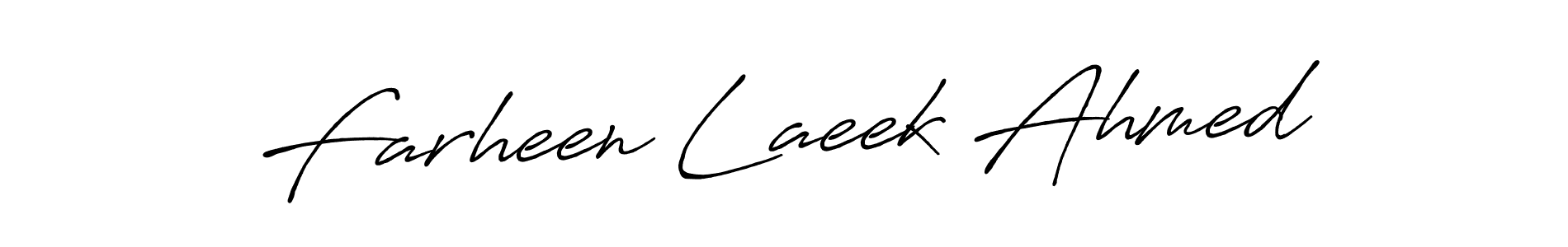 It looks lik you need a new signature style for name Farheen Laeek Ahmed. Design unique handwritten (Antro_Vectra_Bolder) signature with our free signature maker in just a few clicks. Farheen Laeek Ahmed signature style 7 images and pictures png