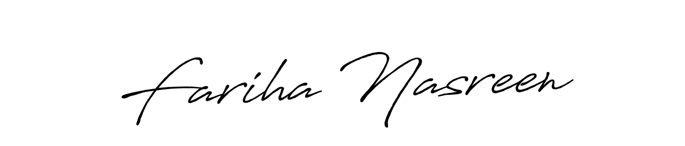 Make a beautiful signature design for name Fariha Nasreen. With this signature (Antro_Vectra_Bolder) style, you can create a handwritten signature for free. Fariha Nasreen signature style 7 images and pictures png