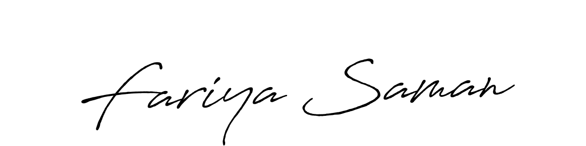 Design your own signature with our free online signature maker. With this signature software, you can create a handwritten (Antro_Vectra_Bolder) signature for name Fariya Saman. Fariya Saman signature style 7 images and pictures png