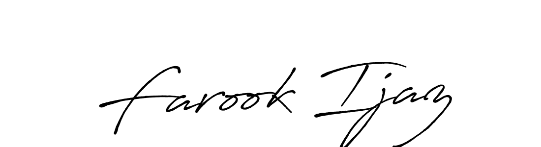 Also we have Farook Ijaz name is the best signature style. Create professional handwritten signature collection using Antro_Vectra_Bolder autograph style. Farook Ijaz signature style 7 images and pictures png