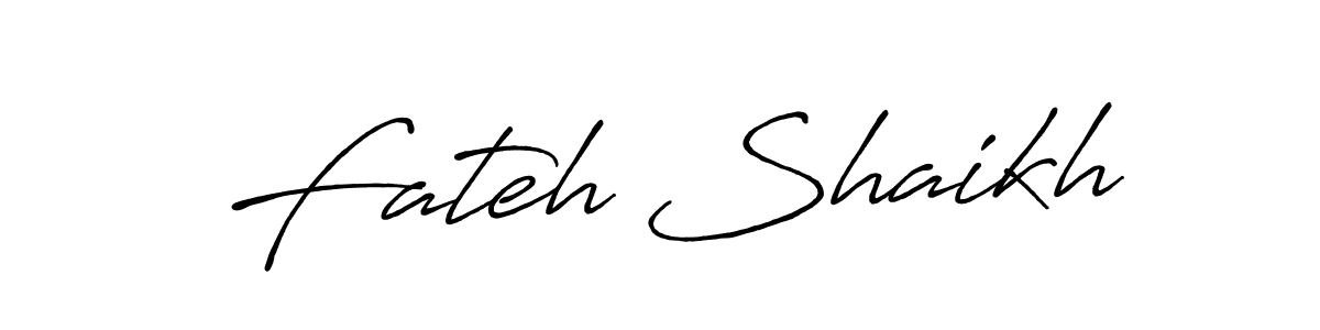 Make a beautiful signature design for name Fateh Shaikh. With this signature (Antro_Vectra_Bolder) style, you can create a handwritten signature for free. Fateh Shaikh signature style 7 images and pictures png