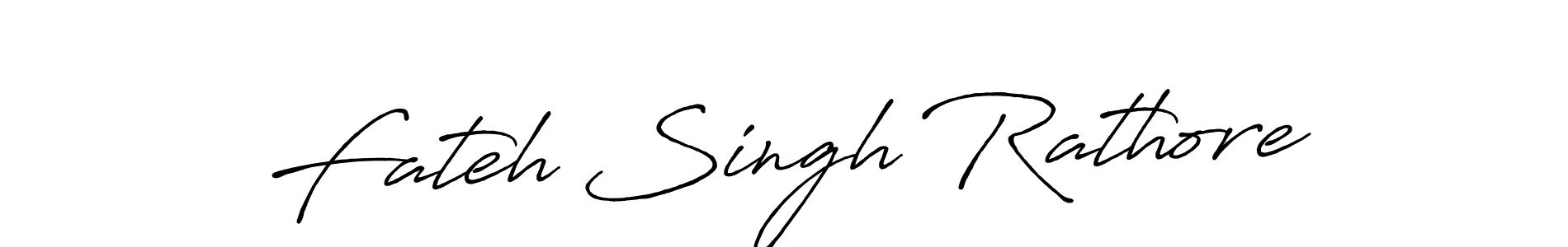 Design your own signature with our free online signature maker. With this signature software, you can create a handwritten (Antro_Vectra_Bolder) signature for name Fateh Singh Rathore. Fateh Singh Rathore signature style 7 images and pictures png