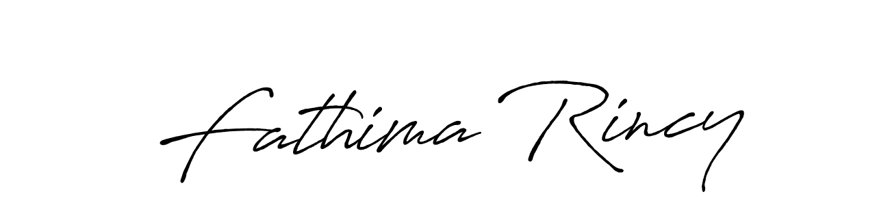 Create a beautiful signature design for name Fathima Rincy. With this signature (Antro_Vectra_Bolder) fonts, you can make a handwritten signature for free. Fathima Rincy signature style 7 images and pictures png