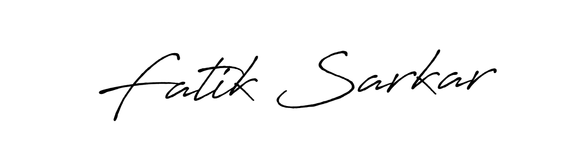 Fatik Sarkar stylish signature style. Best Handwritten Sign (Antro_Vectra_Bolder) for my name. Handwritten Signature Collection Ideas for my name Fatik Sarkar. Fatik Sarkar signature style 7 images and pictures png