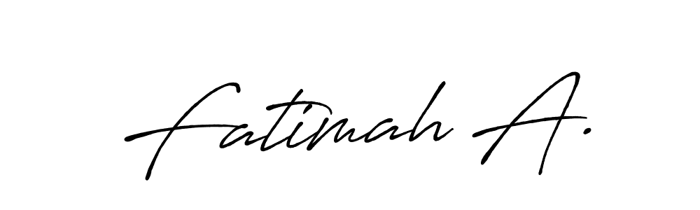 Use a signature maker to create a handwritten signature online. With this signature software, you can design (Antro_Vectra_Bolder) your own signature for name Fatimah A.. Fatimah A. signature style 7 images and pictures png