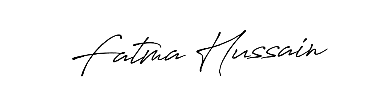 Design your own signature with our free online signature maker. With this signature software, you can create a handwritten (Antro_Vectra_Bolder) signature for name Fatma Hussain. Fatma Hussain signature style 7 images and pictures png