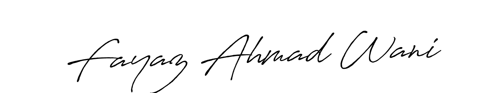Design your own signature with our free online signature maker. With this signature software, you can create a handwritten (Antro_Vectra_Bolder) signature for name Fayaz Ahmad Wani. Fayaz Ahmad Wani signature style 7 images and pictures png