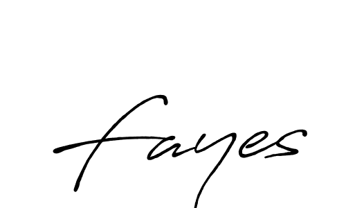 Make a beautiful signature design for name Fayes. With this signature (Antro_Vectra_Bolder) style, you can create a handwritten signature for free. Fayes signature style 7 images and pictures png