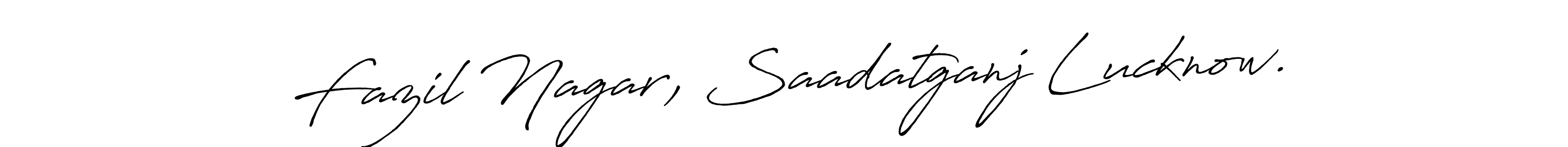 You should practise on your own different ways (Antro_Vectra_Bolder) to write your name (Fazil Nagar, Saadatganj Lucknow.) in signature. don't let someone else do it for you. Fazil Nagar, Saadatganj Lucknow. signature style 7 images and pictures png