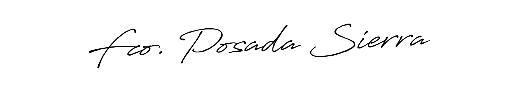 Also we have Fco. Posada Sierra name is the best signature style. Create professional handwritten signature collection using Antro_Vectra_Bolder autograph style. Fco. Posada Sierra signature style 7 images and pictures png