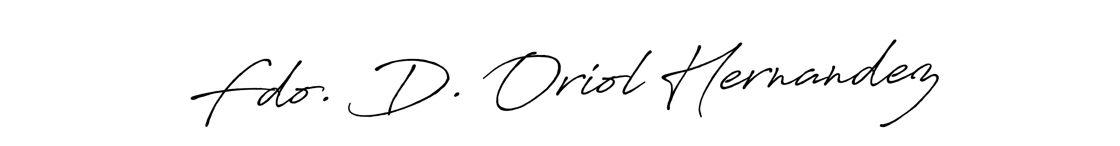 Once you've used our free online signature maker to create your best signature Antro_Vectra_Bolder style, it's time to enjoy all of the benefits that Fdo. D. Oriol Hernandez name signing documents. Fdo. D. Oriol Hernandez signature style 7 images and pictures png