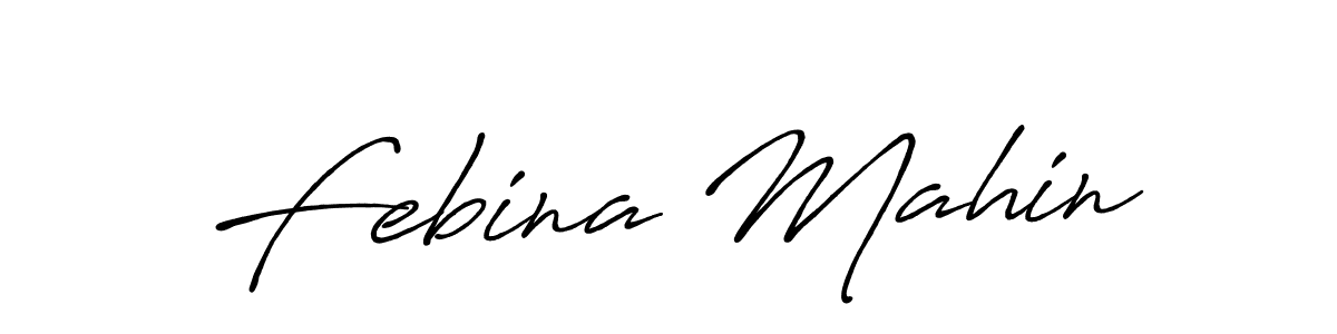 The best way (Antro_Vectra_Bolder) to make a short signature is to pick only two or three words in your name. The name Febina Mahin include a total of six letters. For converting this name. Febina Mahin signature style 7 images and pictures png