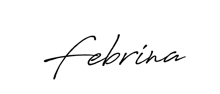 Make a short Febrina signature style. Manage your documents anywhere anytime using Antro_Vectra_Bolder. Create and add eSignatures, submit forms, share and send files easily. Febrina signature style 7 images and pictures png